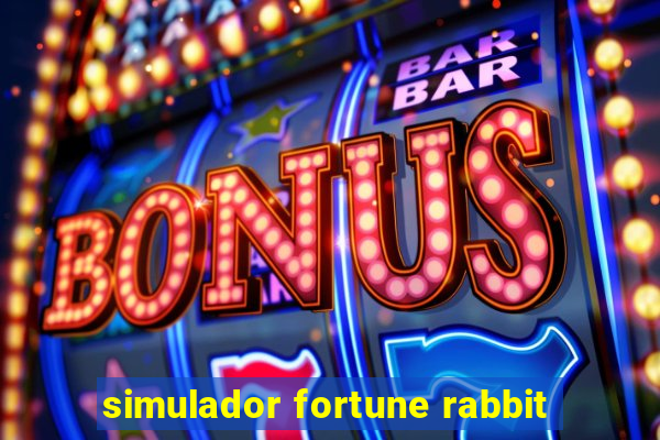 simulador fortune rabbit